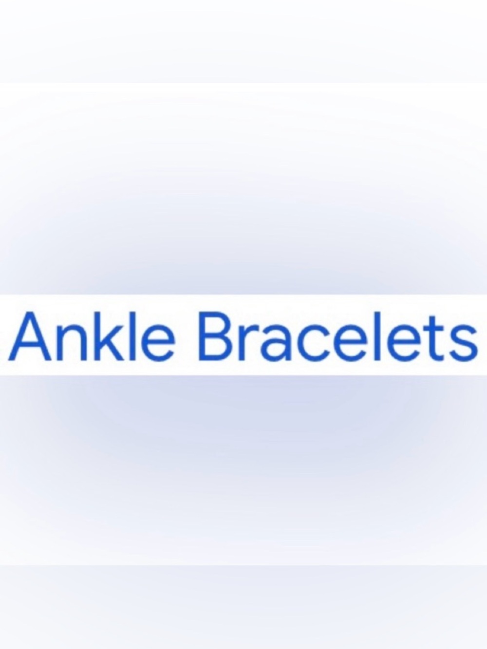 Ankle Bracelet